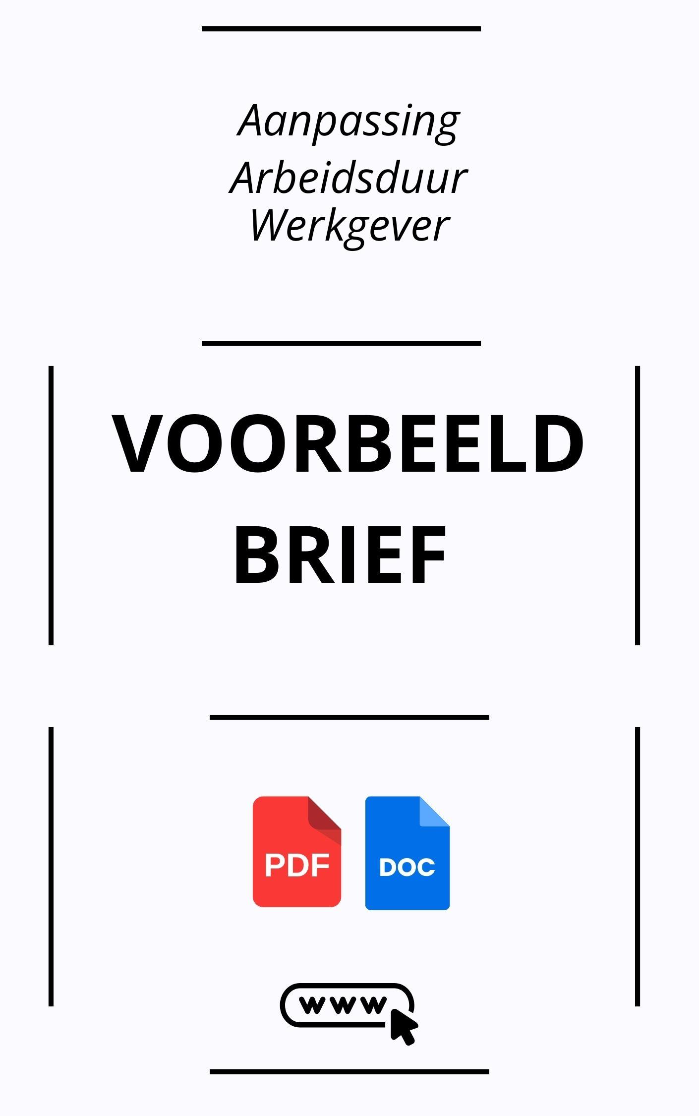 Aanpassing Arbeidsduur Voorbeeldbrief Werkgever