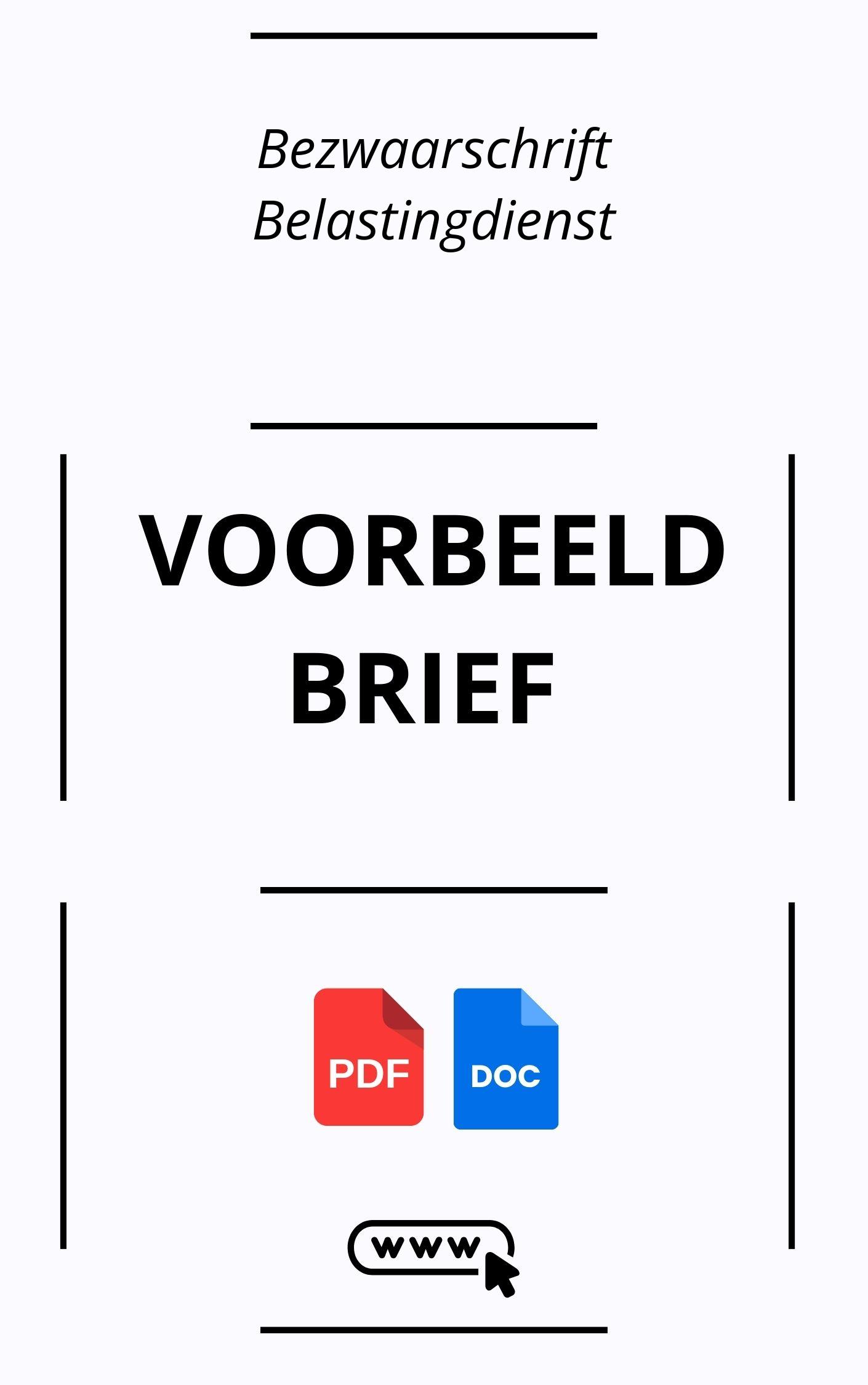 Bezwaarschrift Belastingdienst Voorbeeldbrief