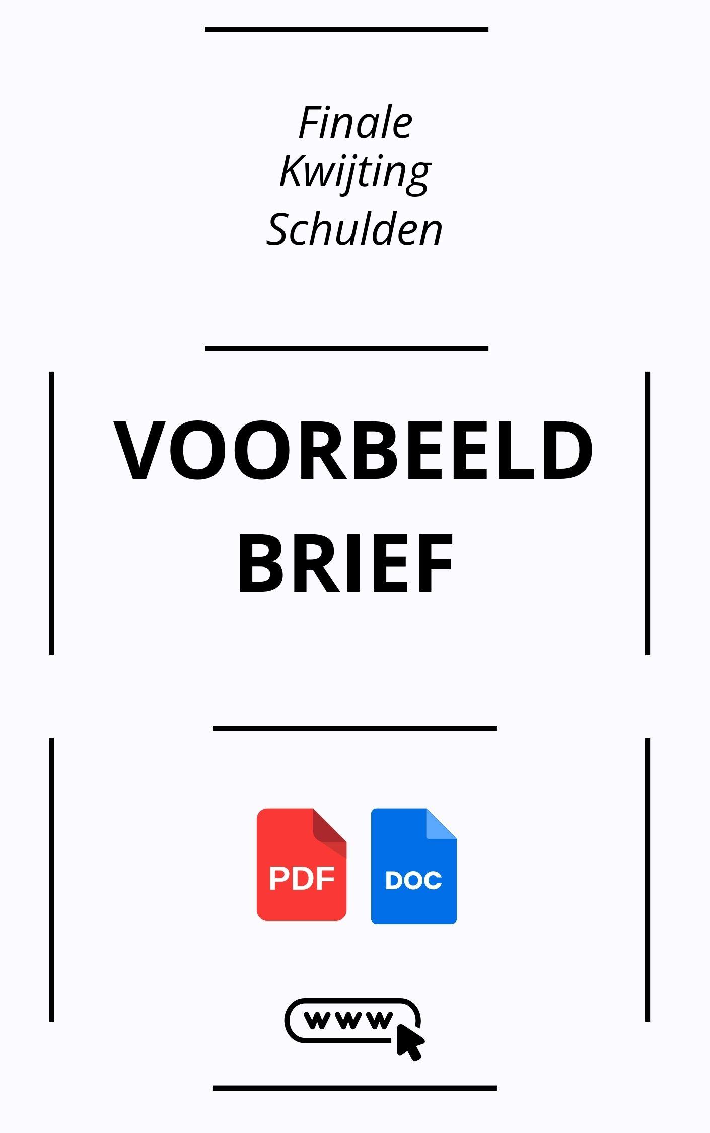 Finale Kwijting Schulden Voorbeeldbrief