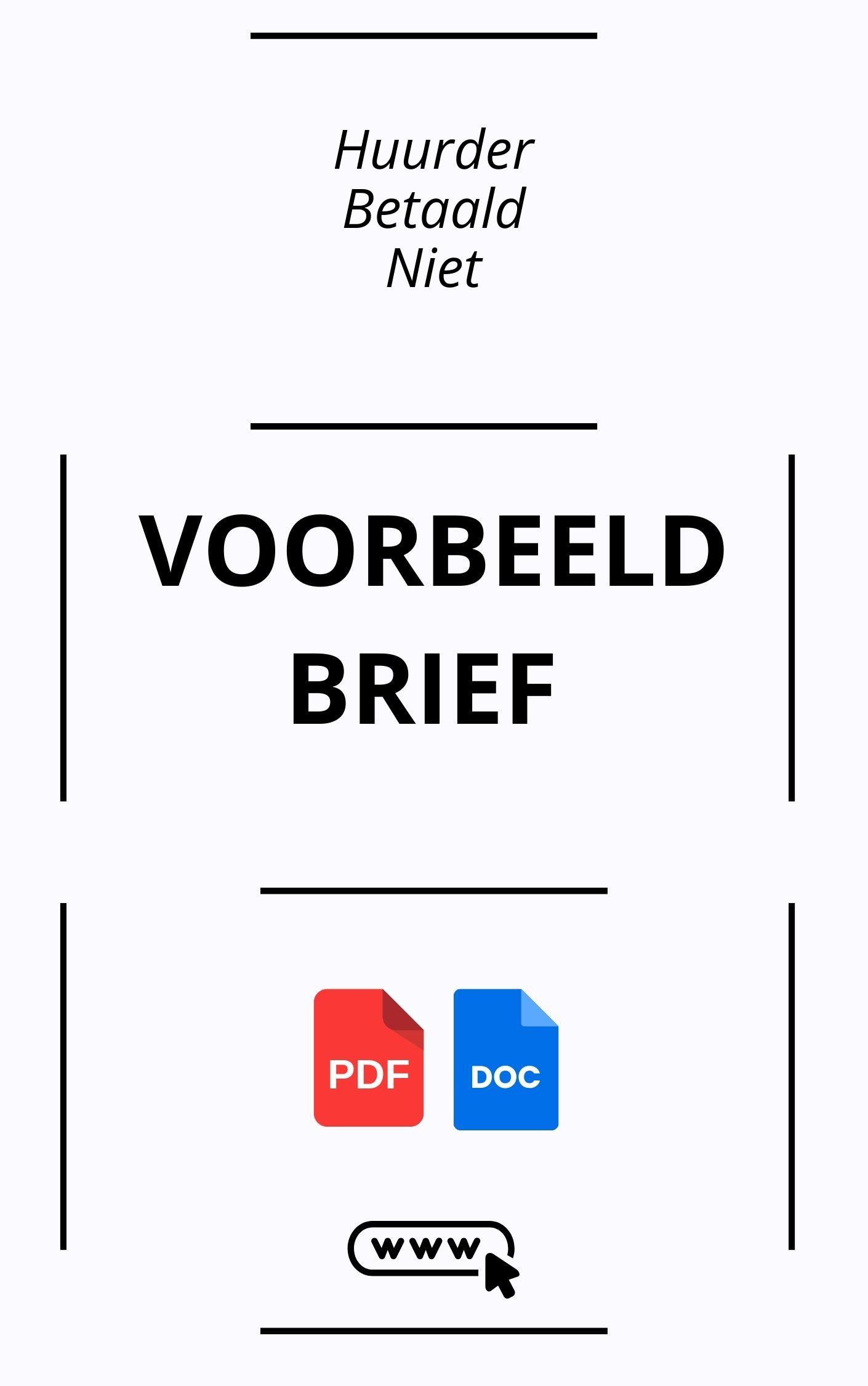 Huurder Betaald Niet Voorbeeldbrief