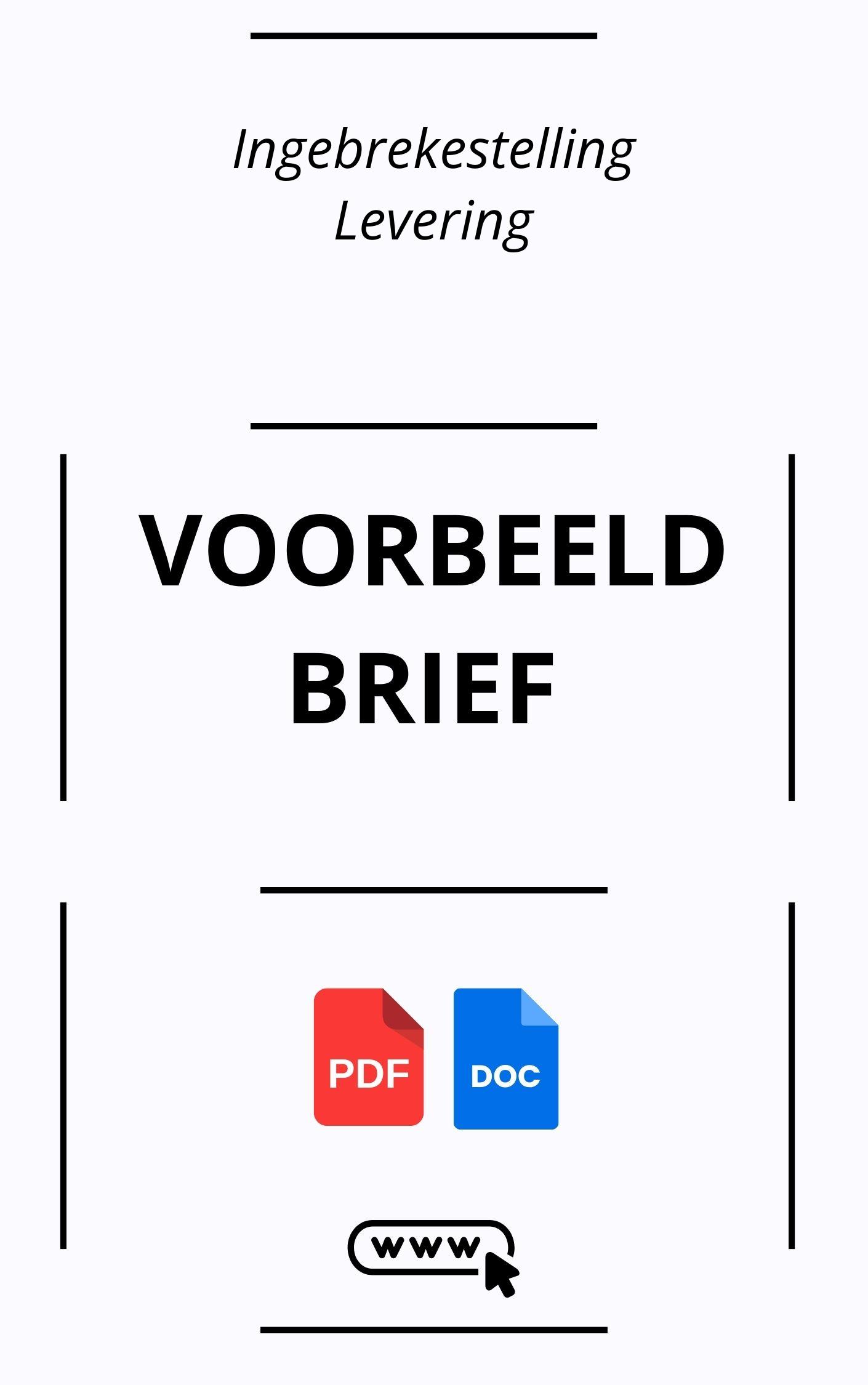 Voorbeeldbrief Ingebrekestelling Levering