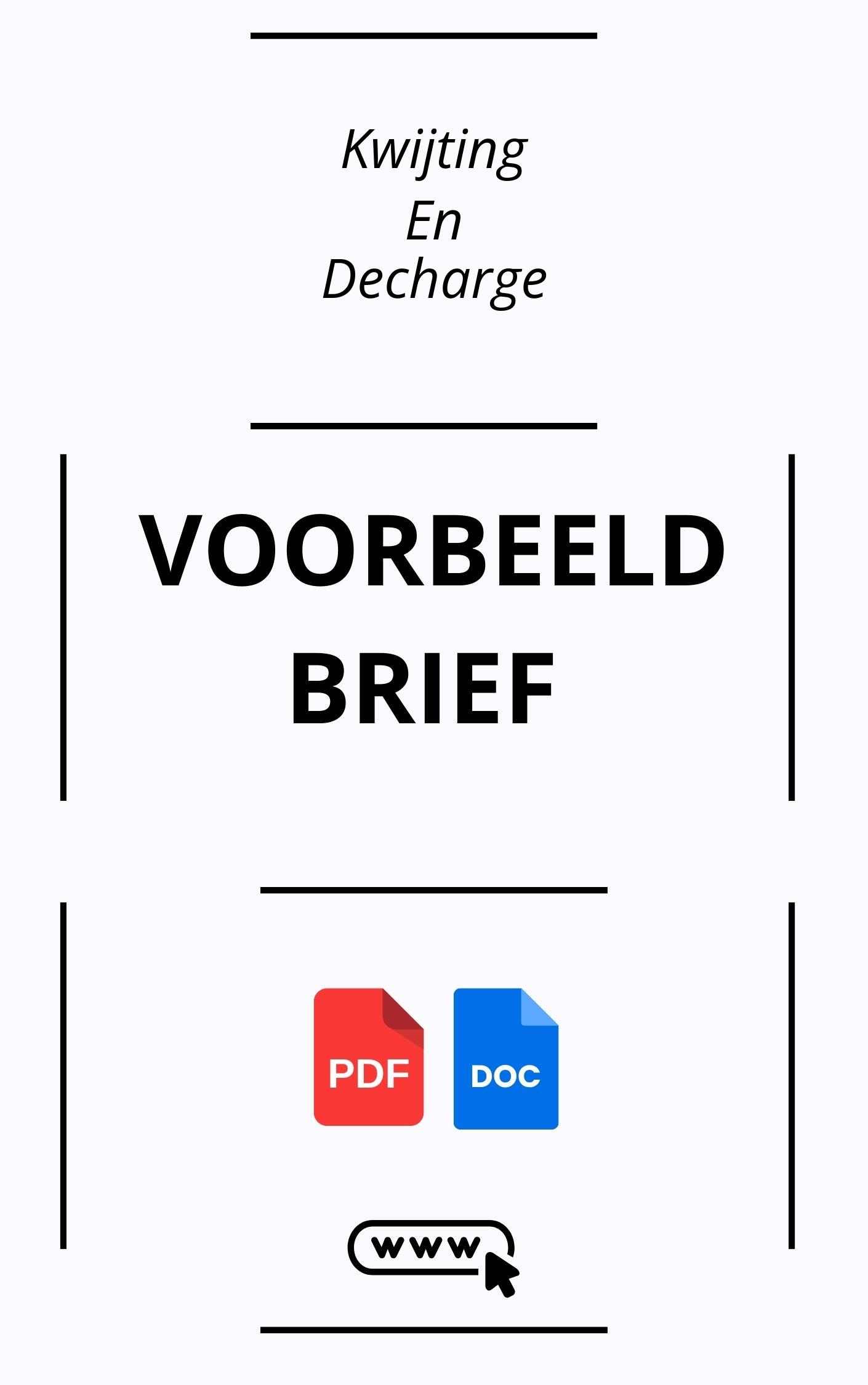 Voorbeeldbrief Kwijting En Decharge