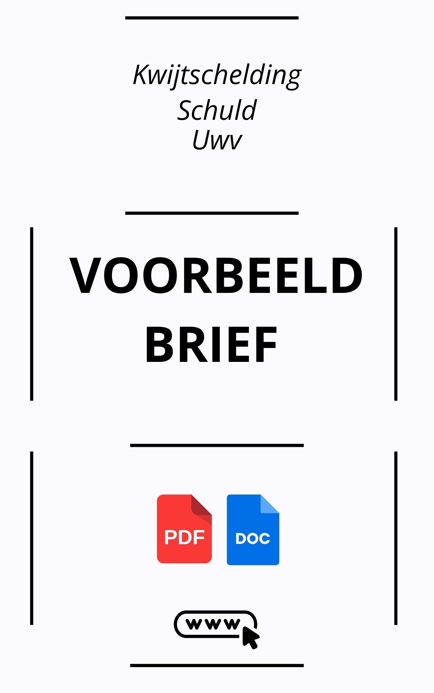 Voorbeeldbrief Kwijtschelding Schuld Uwv