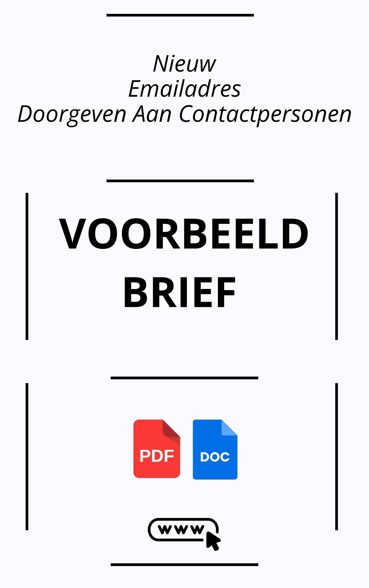 Voorbeeldbrief Nieuw Emailadres Doorgeven Aan Contactpersonen